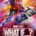 What If izle